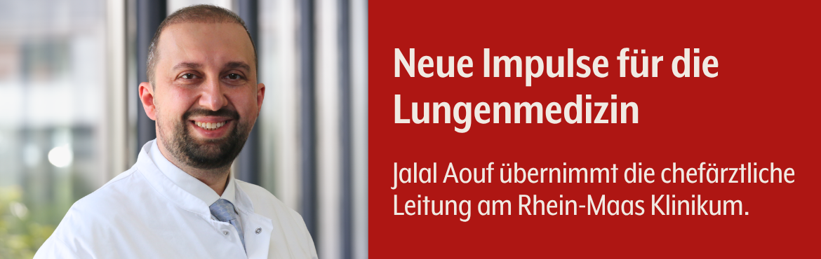 Neue Impulse für die Lungenmedizin: Jalal Aouf übernimmt die chefärztliche Leitung am Rhein-Maas Klinikum